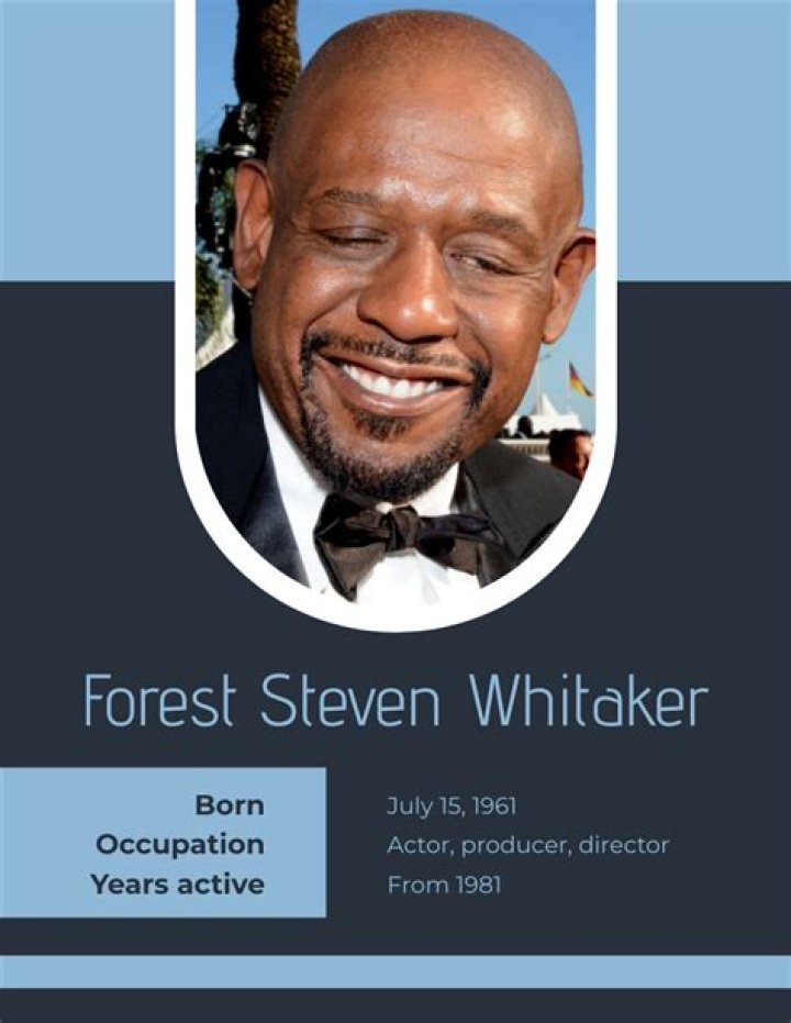 Who is Forest Steven Jr., Forest Whitaker's father? |